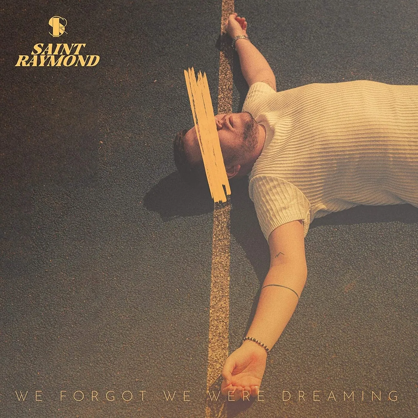 Saint Raymond LP - We Forgot We Were Dreaming (Vinyl)