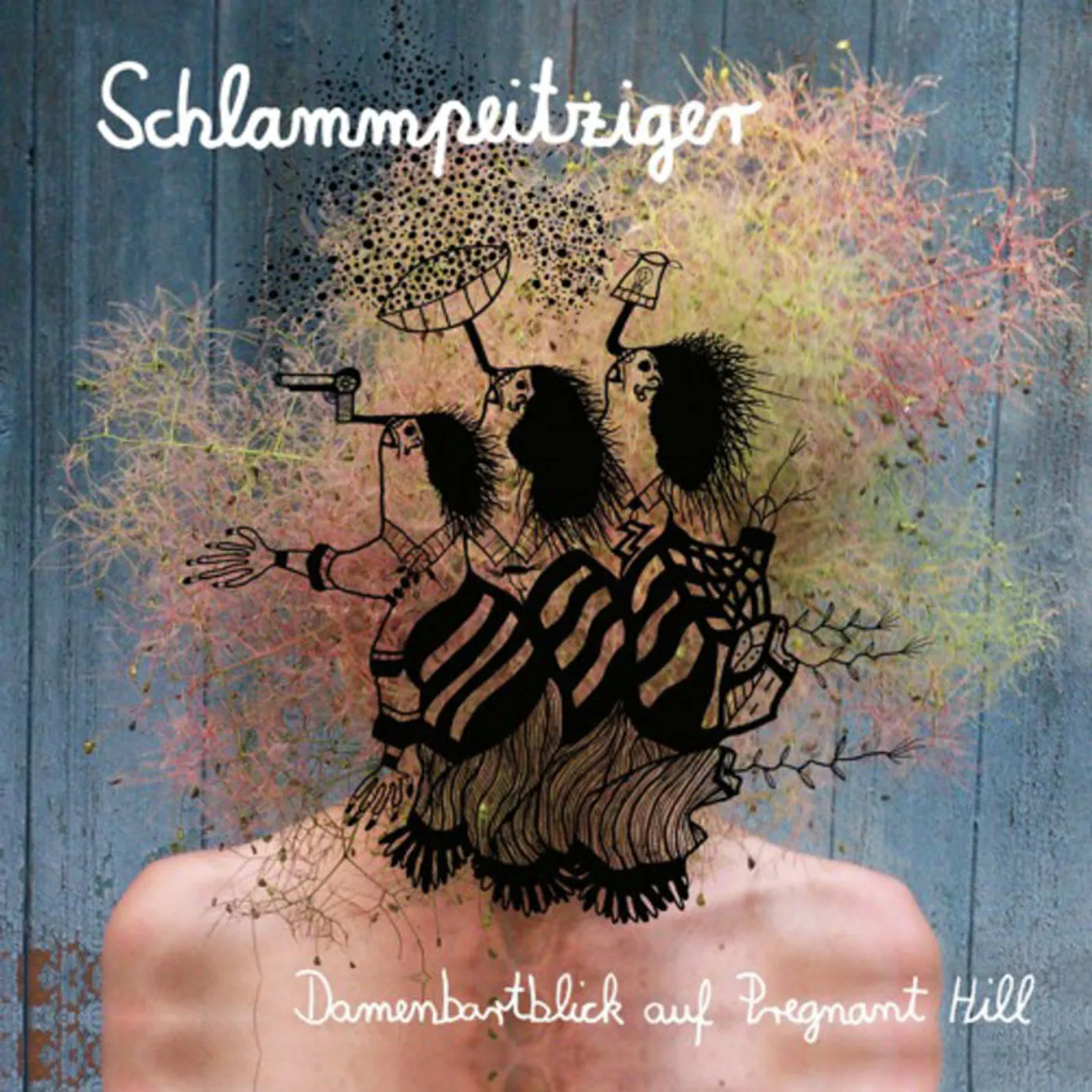 Schlammpeitziger LP - Damenbartblick Auf Pregnant Hi (Vinyl)