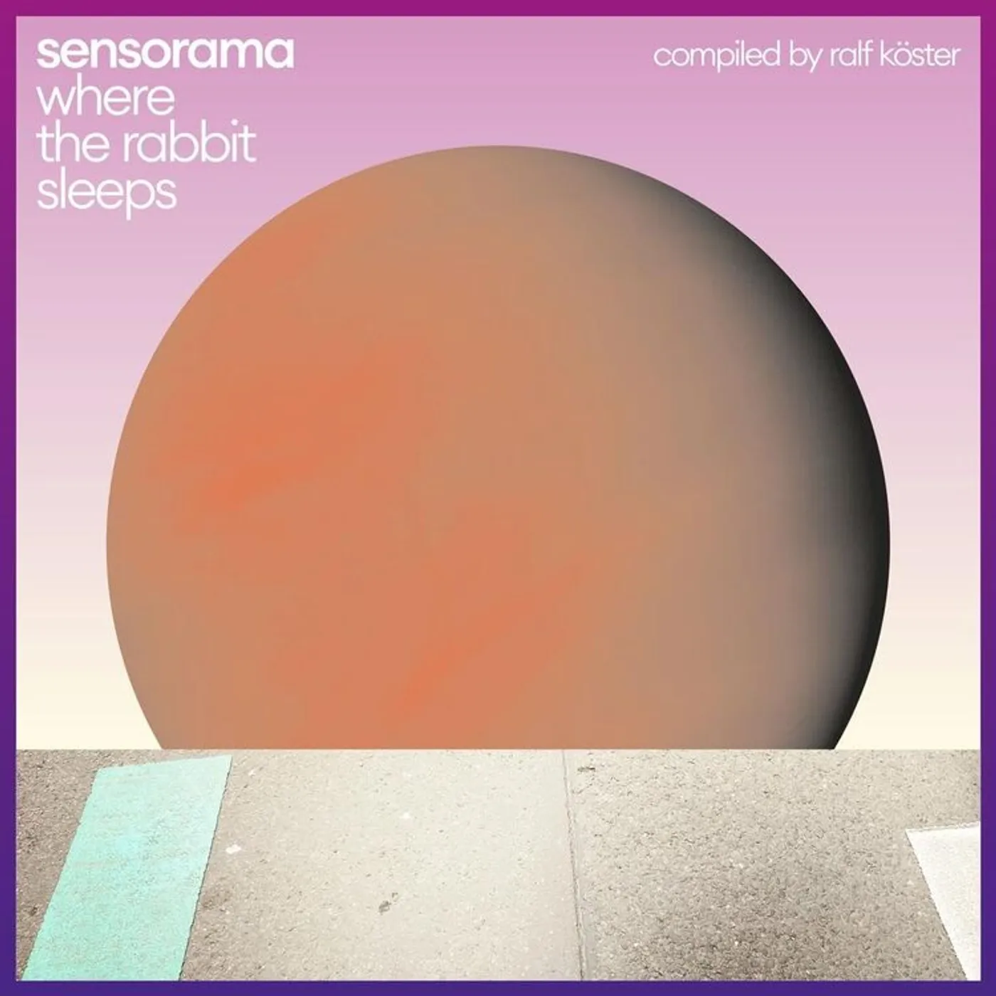 Sensorama LP - Where The Rabbit Sleeps (Compi (Vinyl)