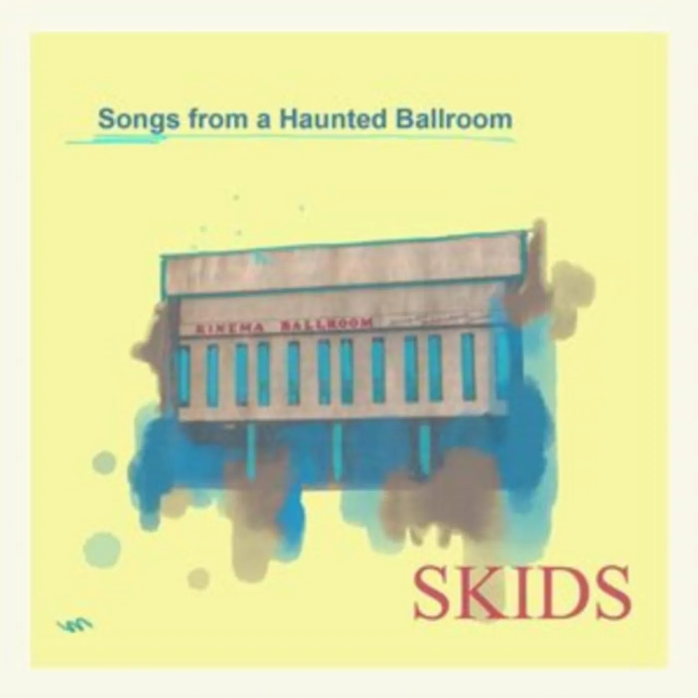 Skids LP - Songs From A Haunted Ballroom (Vinyl)