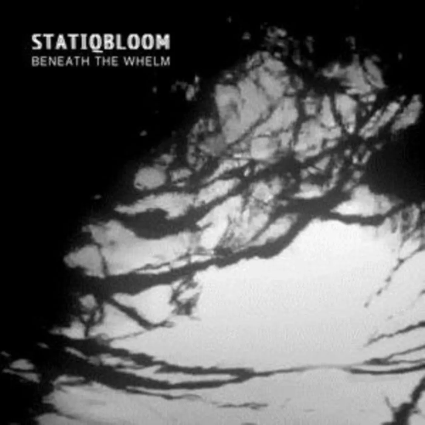 Statiqbloom LP - Beneath The Whelm (Vinyl)