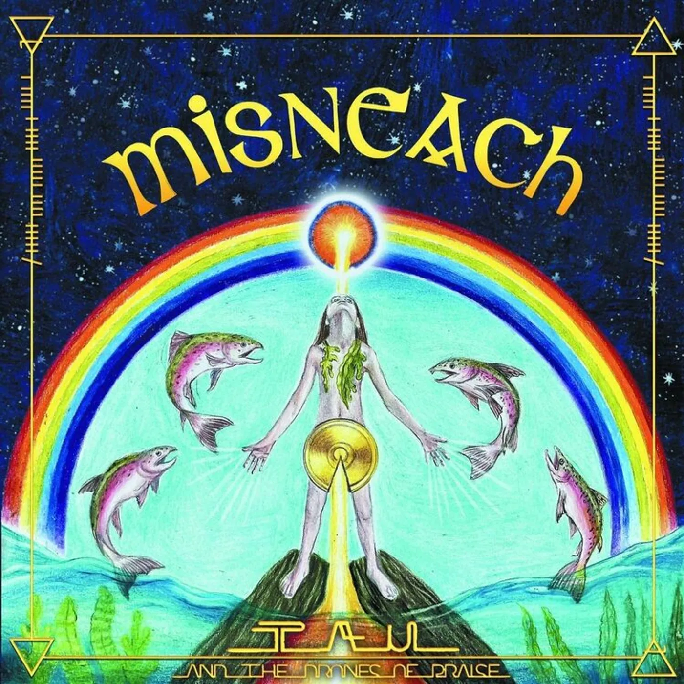 Tau & The Drones Of Praise LP - Misneach (Vinyl)