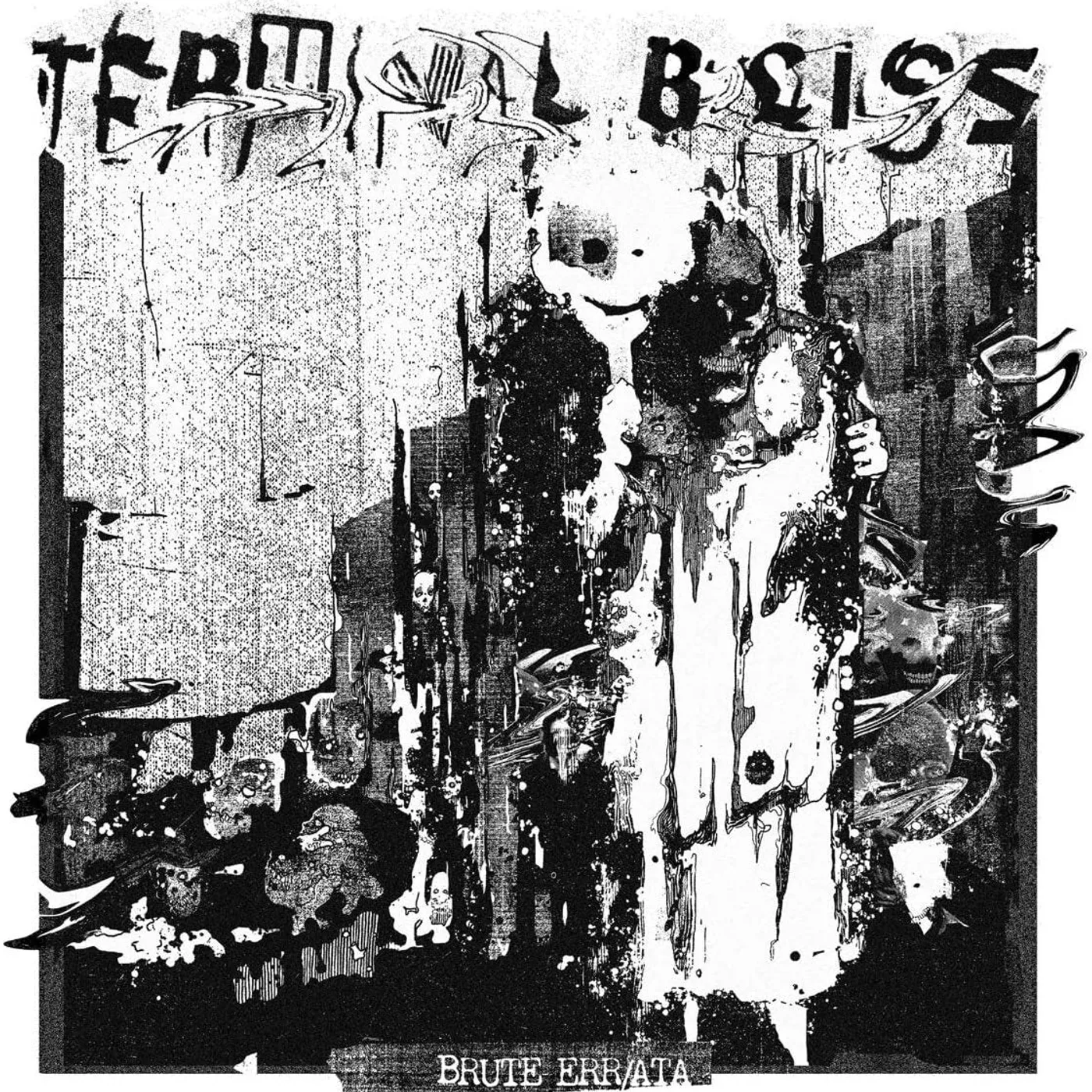 Terminal Bliss LP - Brute Err / Ata (Vinyl)