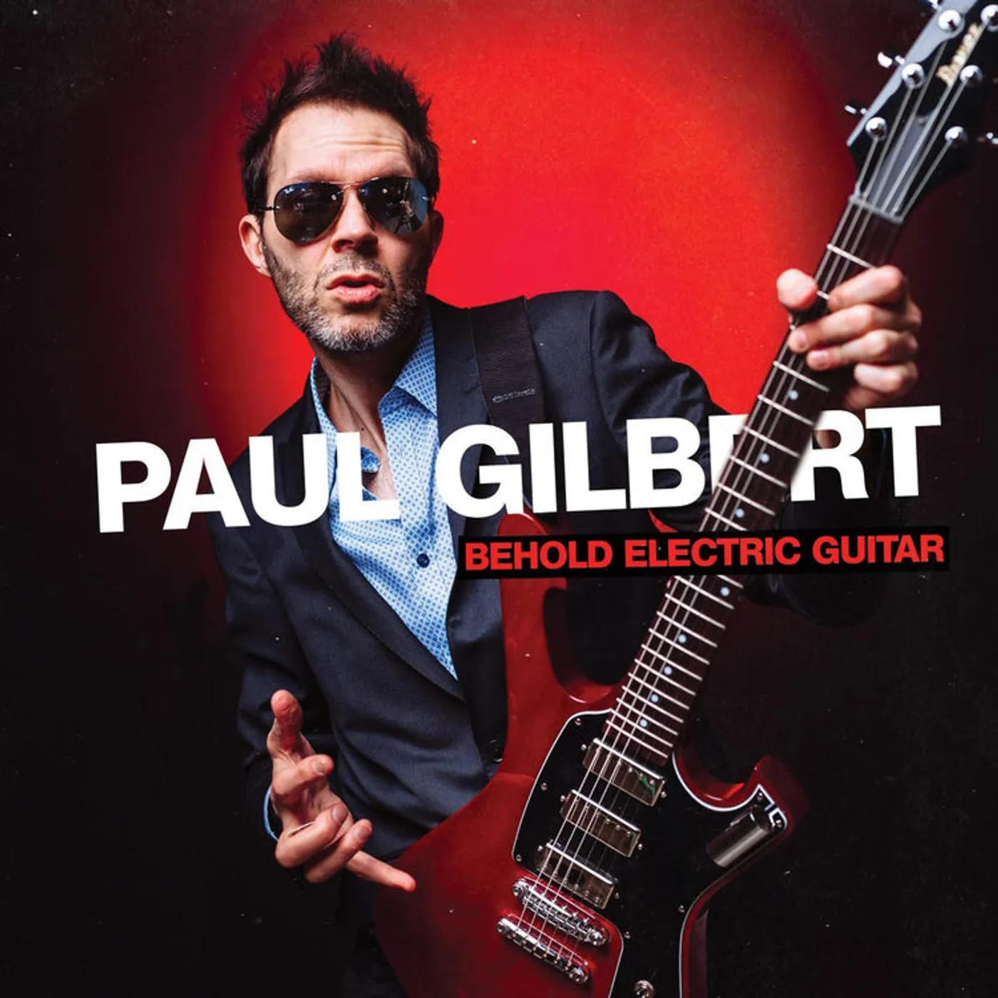 Paul Gilbert LP - Behold Electric Guitar (Vinyl)