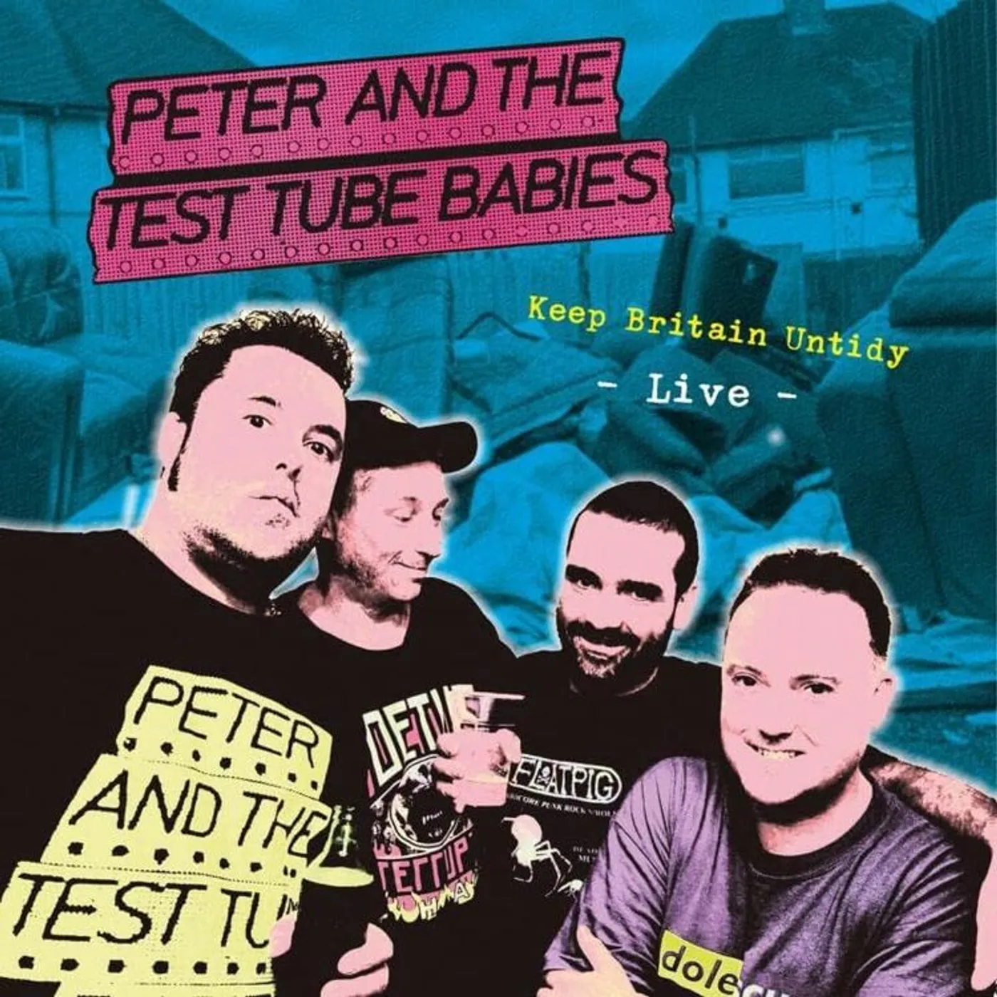 Peter And The Test Tube Babies LP - Keep Britain Untidy (Vinyl)