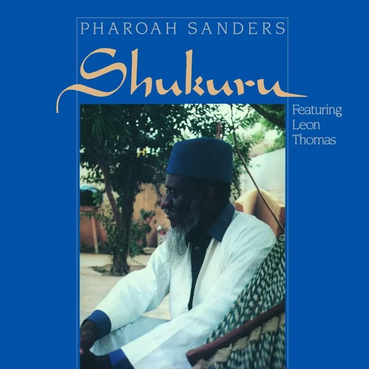 Pharoah Sanders LP - Shukuru (Vinyl)