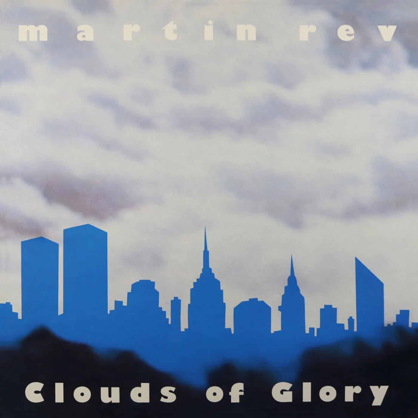 Martin Rev LP - Clouds Of Glory (Vinyl)