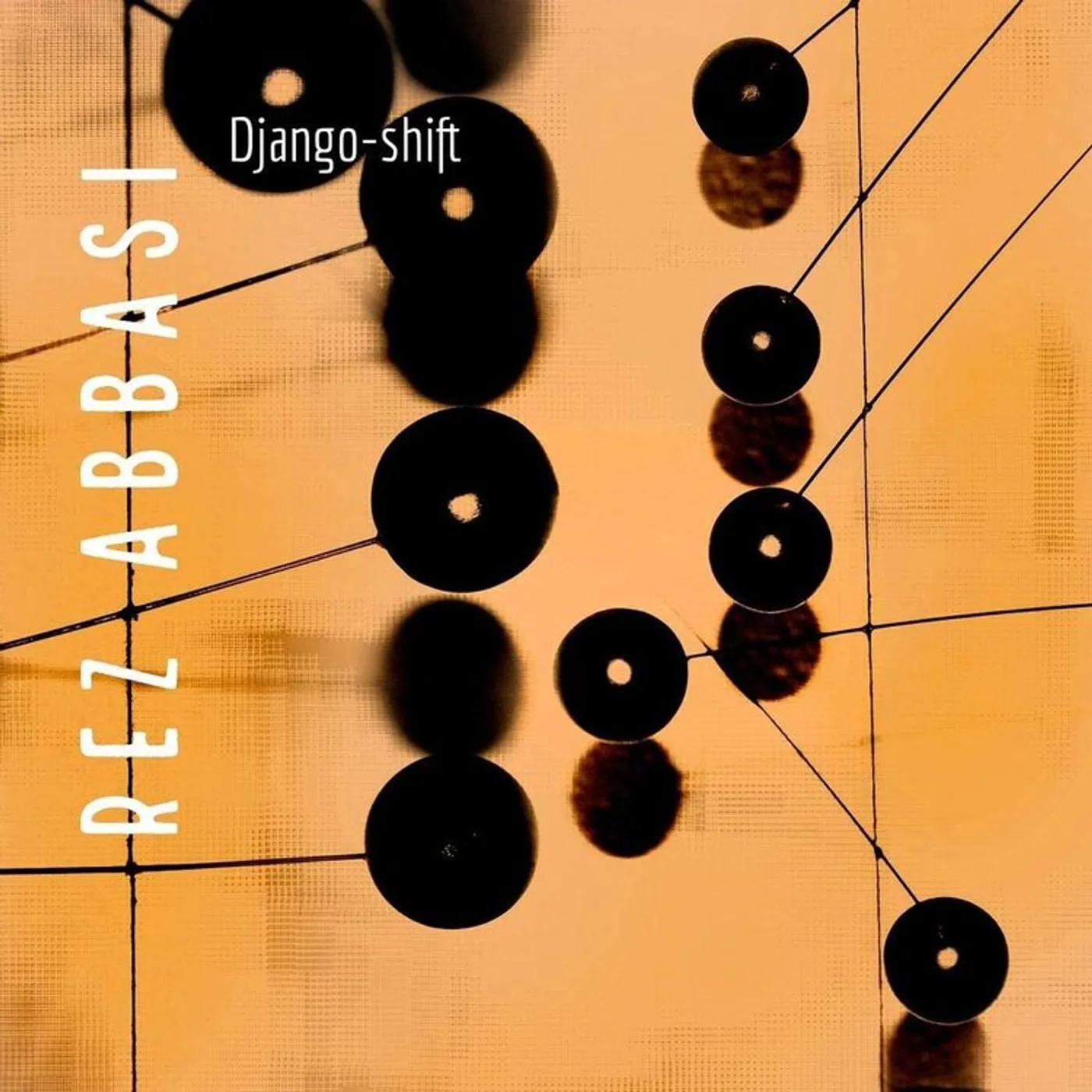 Rez Abbasi LP - Django-Shift (Vinyl)