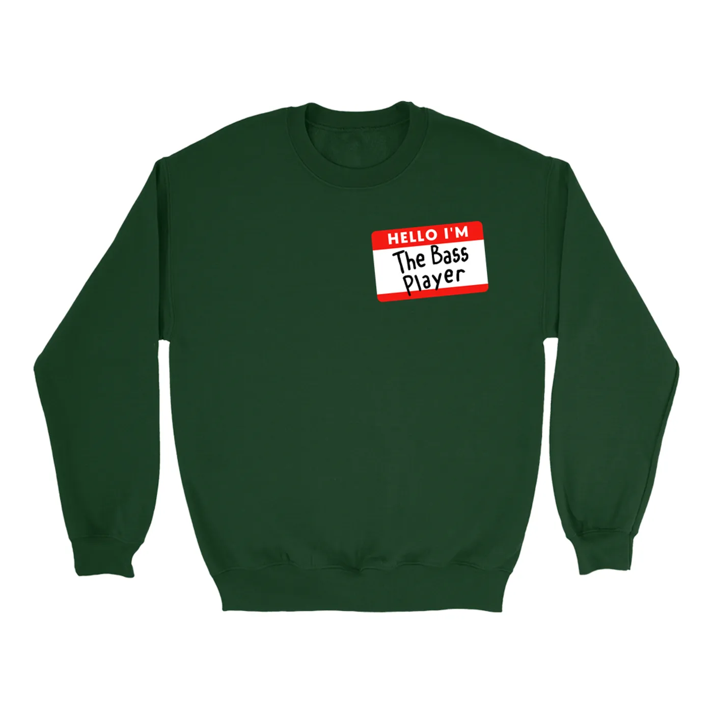Merchbar Music Life Sweatshirt | Hello I'm The Bass Player Merchbar Music Life Sweatshirt