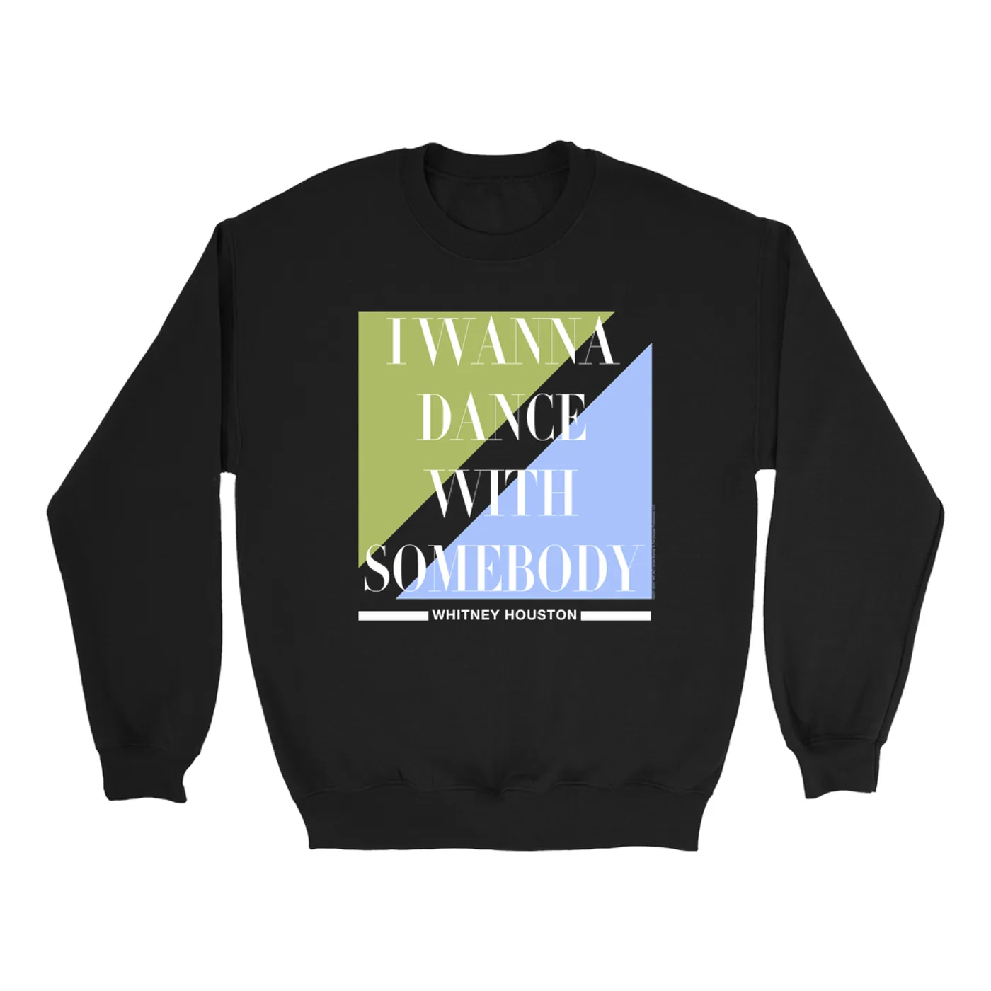 Whitney Houston Sweatshirt | I Wanna Dance With Somebody Classy Pastel Design Whitney Houston Sweatshirt