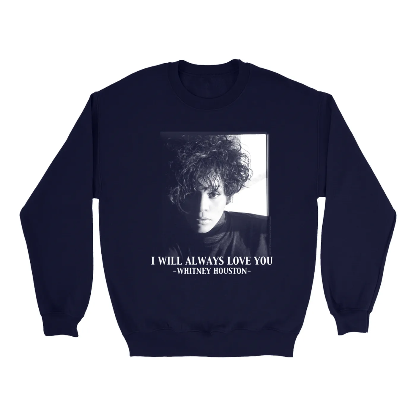 Whitney Houston Sweatshirt | I Will Always Love You Album Photo Image Whitney Houston Sweatshirt