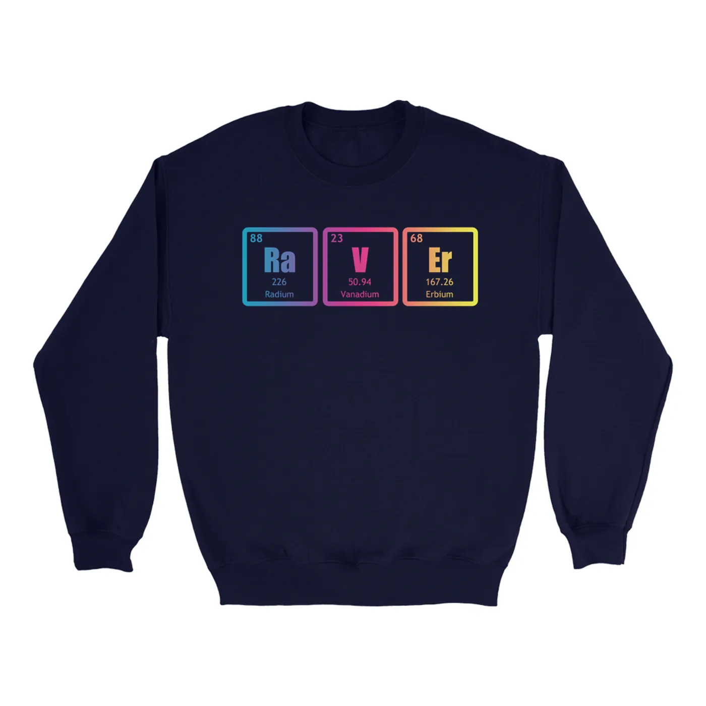 Merchbar Music Life Sweatshirt | Raver Periodic Table Ombre Design Merchbar Music Life Sweatshirt