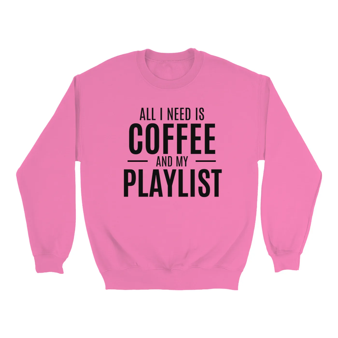 Merchbar Music Life Colorful Sweatshirt | All I Need Is Coffee & Music Merchbar Music Life Sweatshirt
