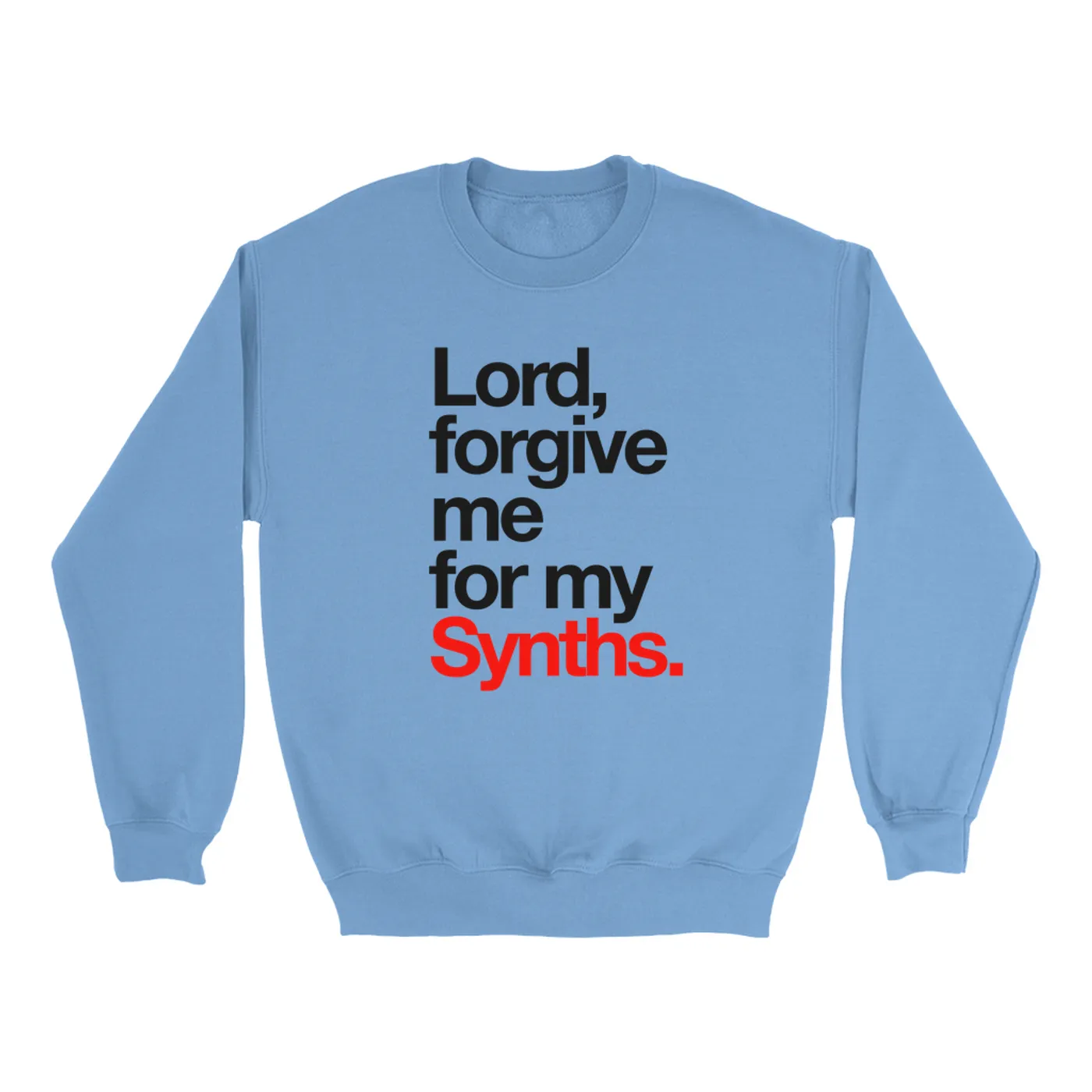 Merchbar Music Life Colorful Sweatshirt | Forgive Me For My Synths Merchbar Music Life Sweatshirt