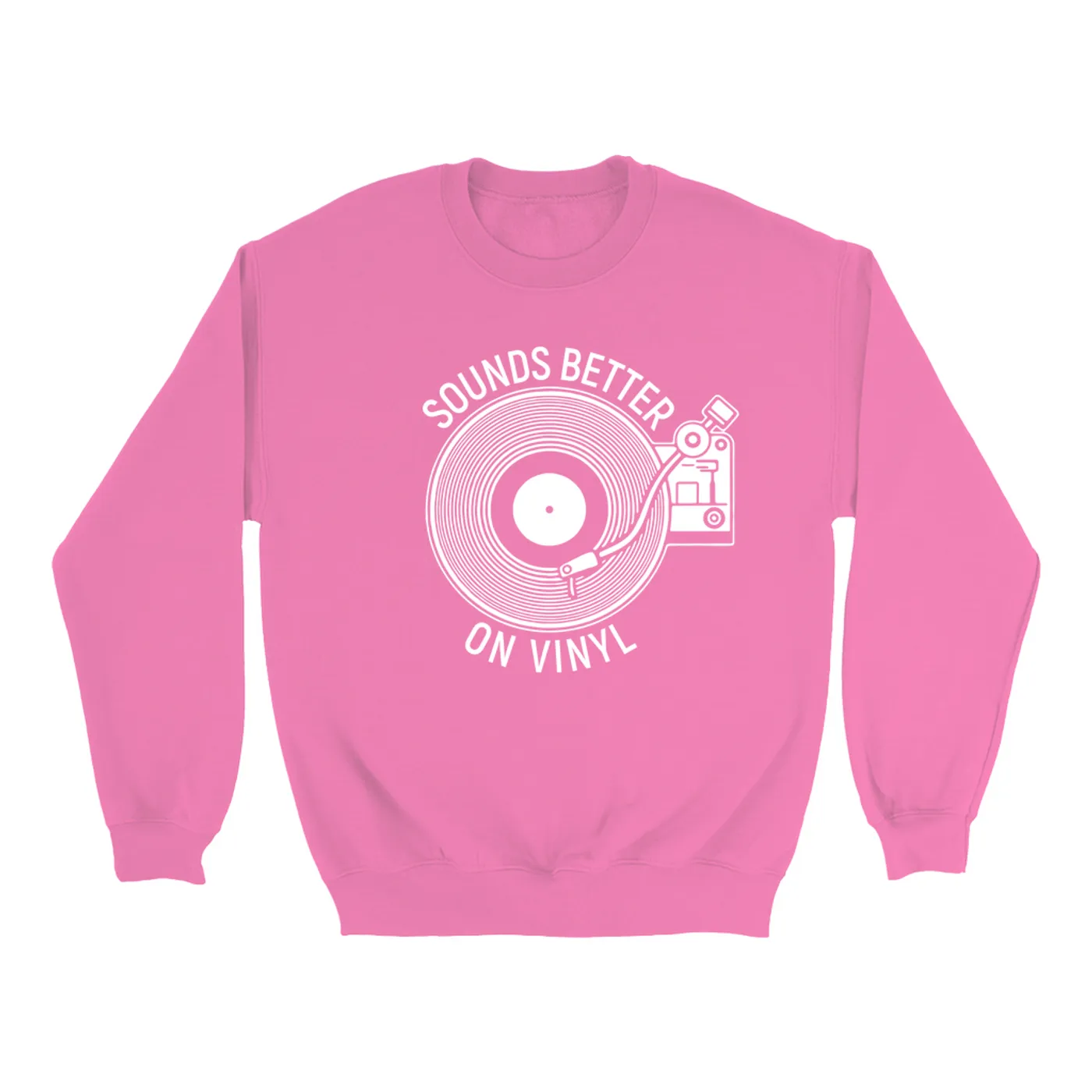 Merchbar Music Life Colorful Sweatshirt | Vinyl Sounds Better Merchbar Music Life Sweatshirt