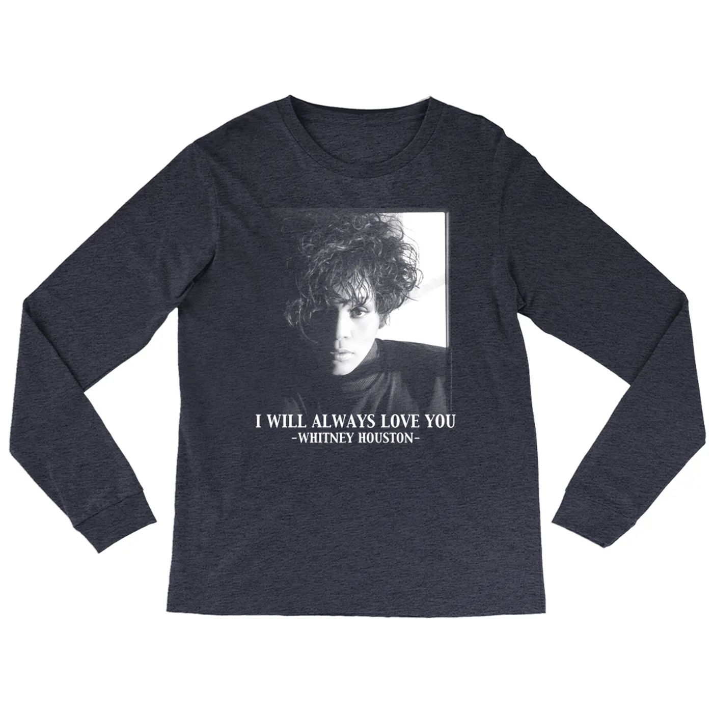Whitney Houston Heather Long Sleeve Shirt | I Will Always Love You Album Photo Image Whitney Houston Shirt