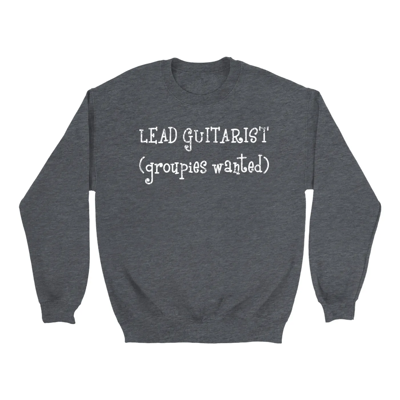 Guns N' Roses Sweatshirt | Lead Guitarist Groupies Wanted Worn By Slash Guns N' Roses Sweatshirt