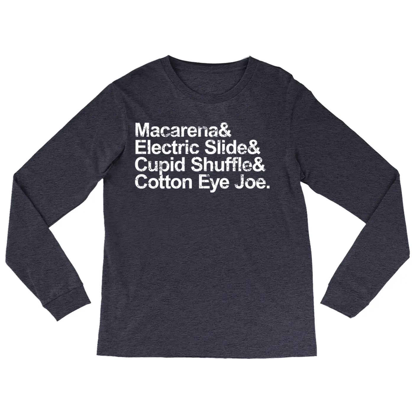 Merchbar Music Life Long Sleeve Shirt | & Line Dance Moves Merchbar Music Life Shirt