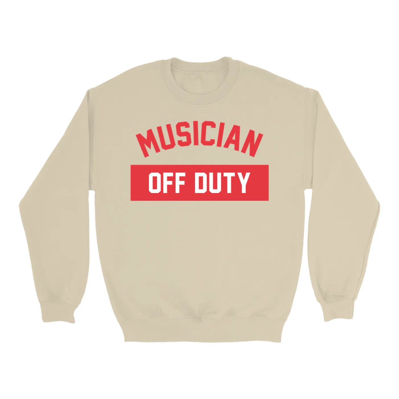 Music Life - Musician Merchbar Music Life Sweatshirt | Musician Off Duty Merchbar Music Life Sweatshirt