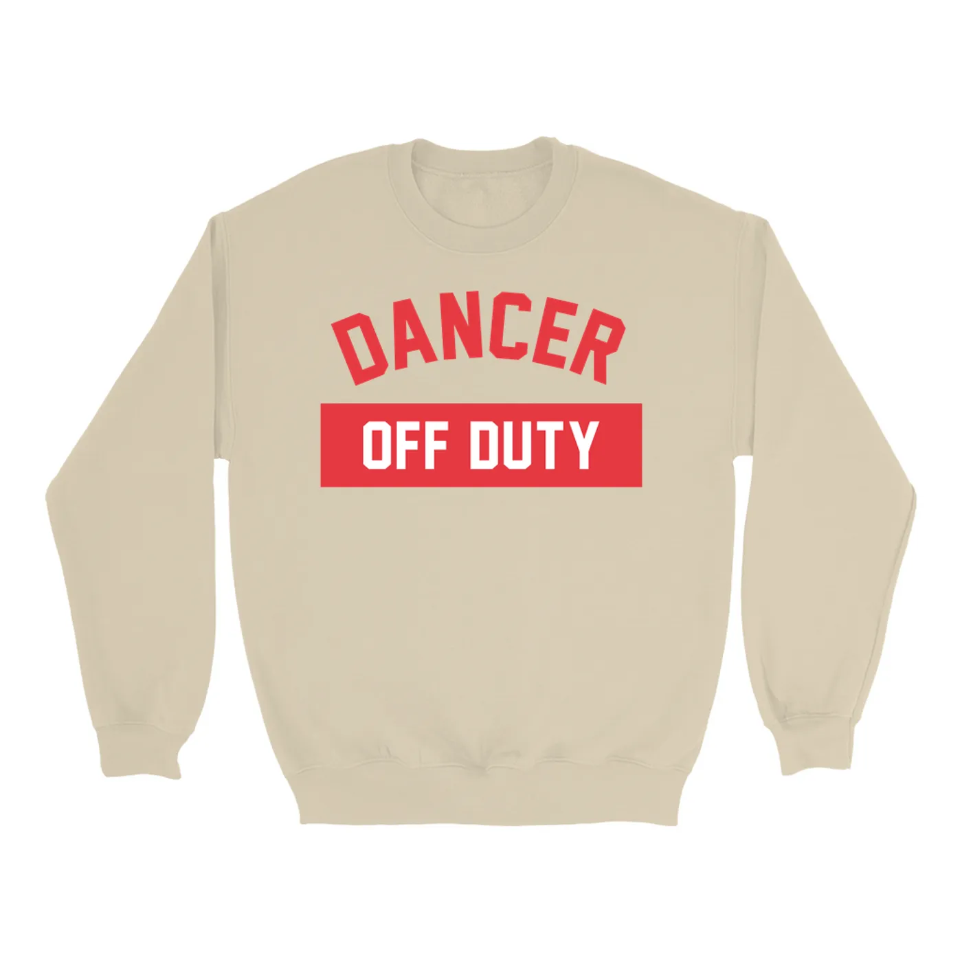 Music Life - Dancer Merchbar Music Life Sweatshirt | Dancer Off Duty Merchbar Music Life Sweatshirt