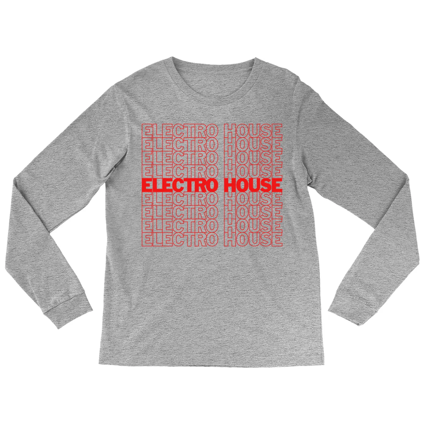Music Life - Electro House Merchbar Music Life Long Sleeve Shirt | Electro House On Repeat Merchbar Music Life Shirt