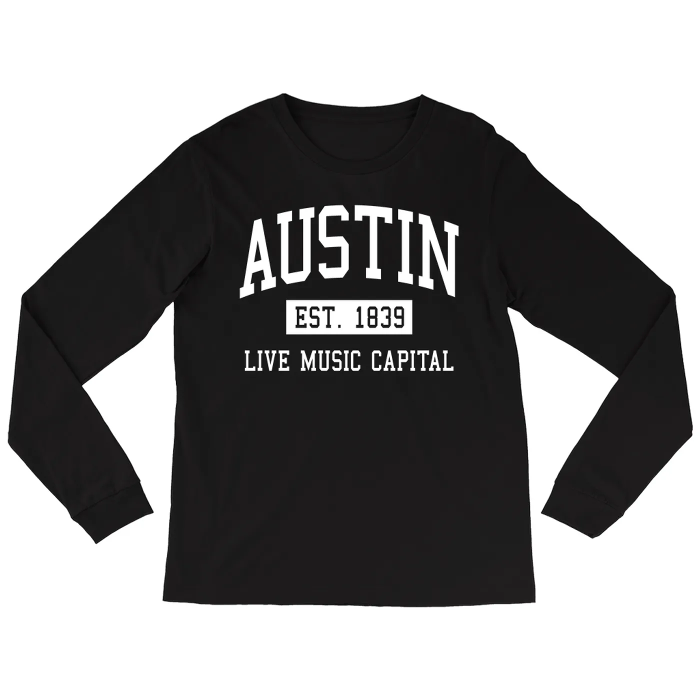 Merchbar Music Life Long Sleeve Shirt | Austin Live Music Capital Est. 1839 Merchbar Music Life Shirt