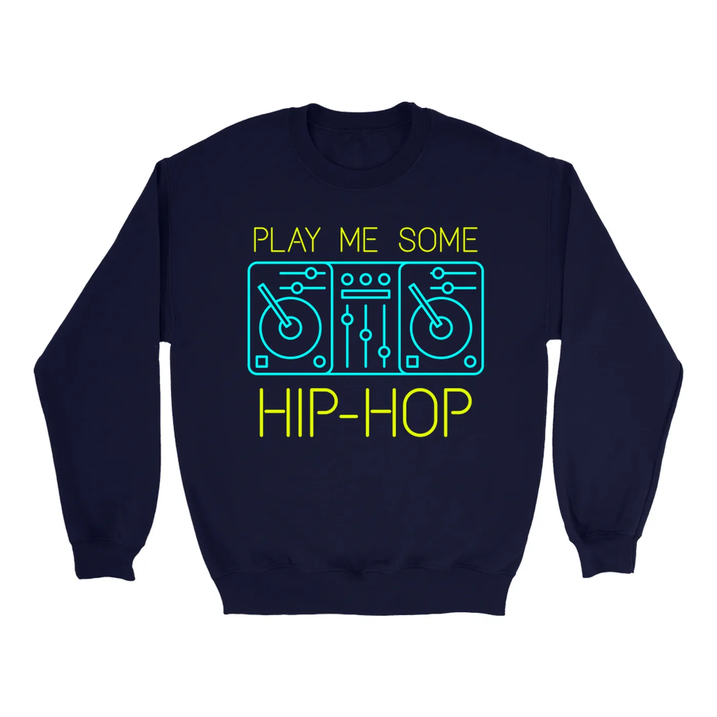 Music Life - Hip-Hop Merchbar Music Life Sweatshirt | Play Me Some Hip-Hop Merchbar Music Life Sweatshirt