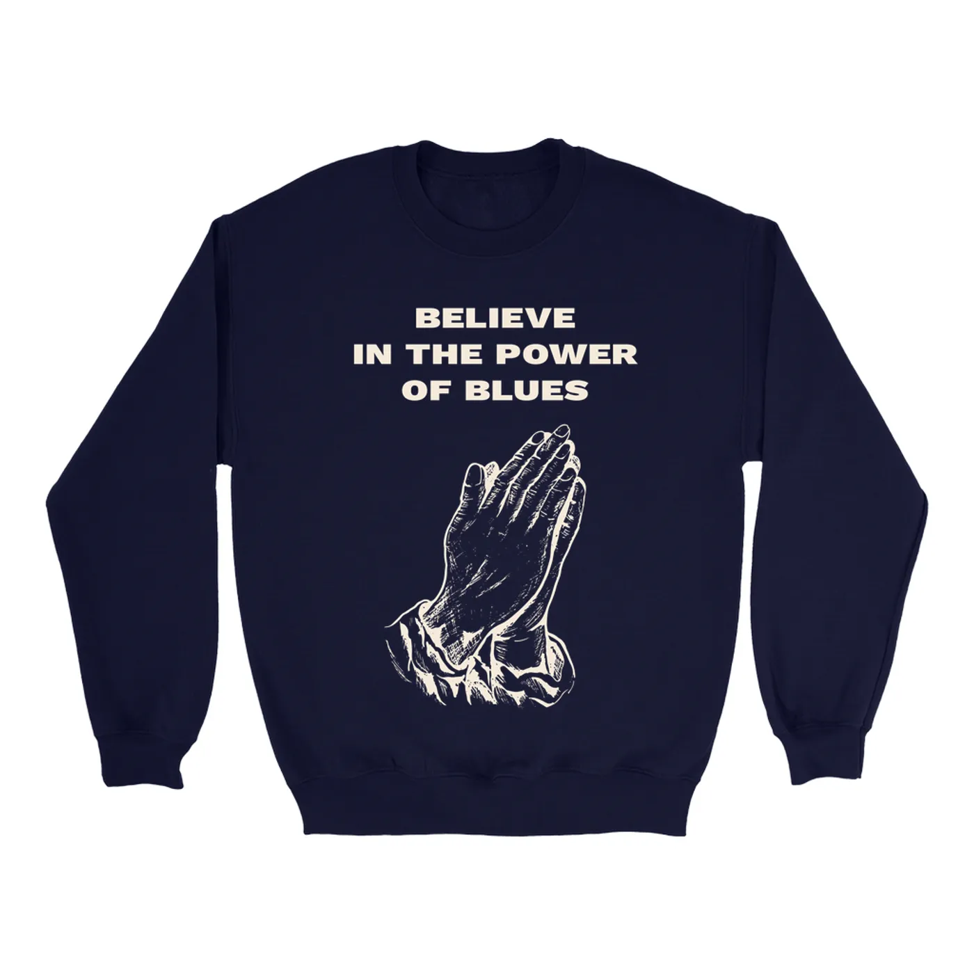 Music Life - Blues Merchbar Music Life Sweatshirt | Believe In Blues Merchbar Music Life Sweatshirt