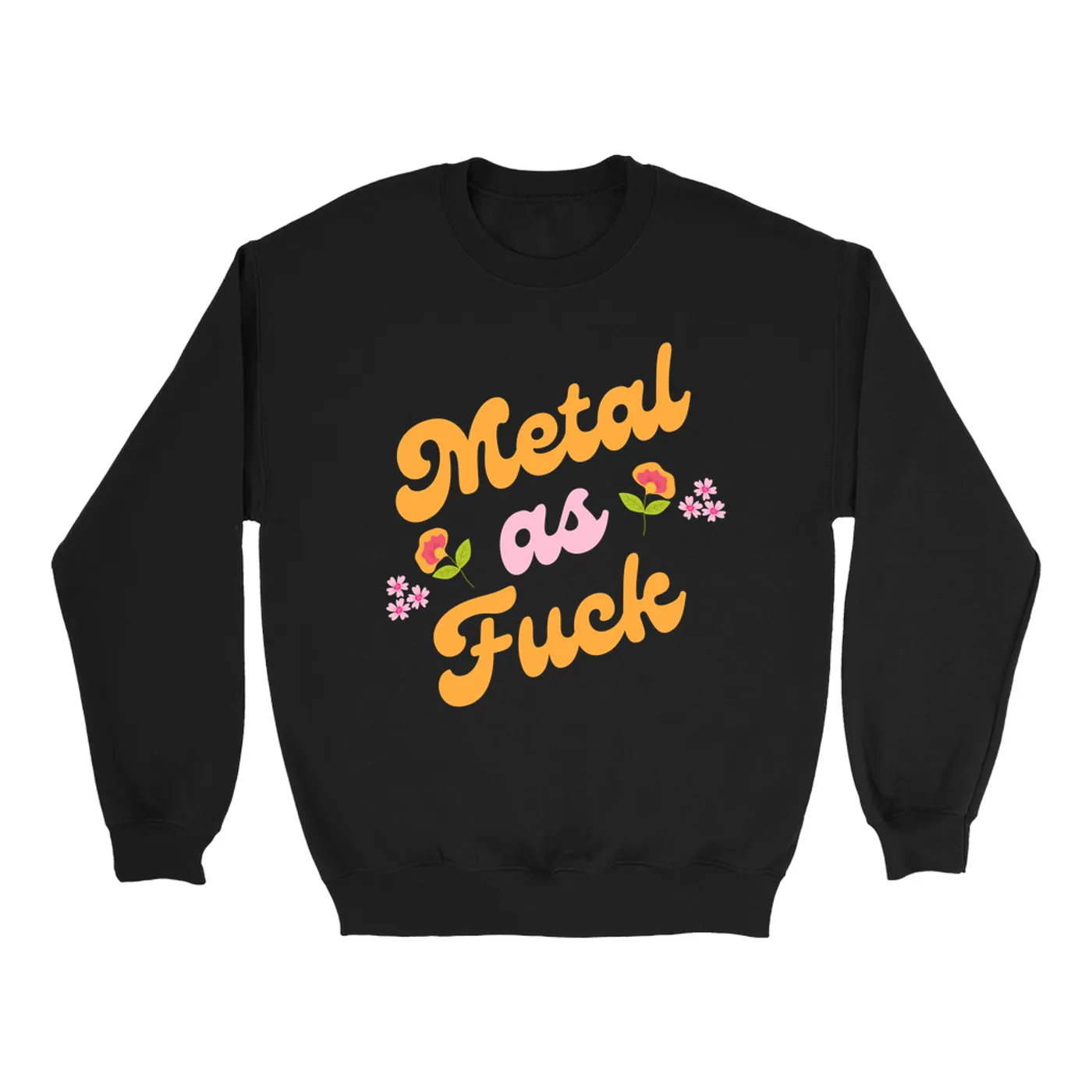 Music Life - Metal Merchbar Music Life Sweatshirt | Metal AF Merchbar Music Life Sweatshirt
