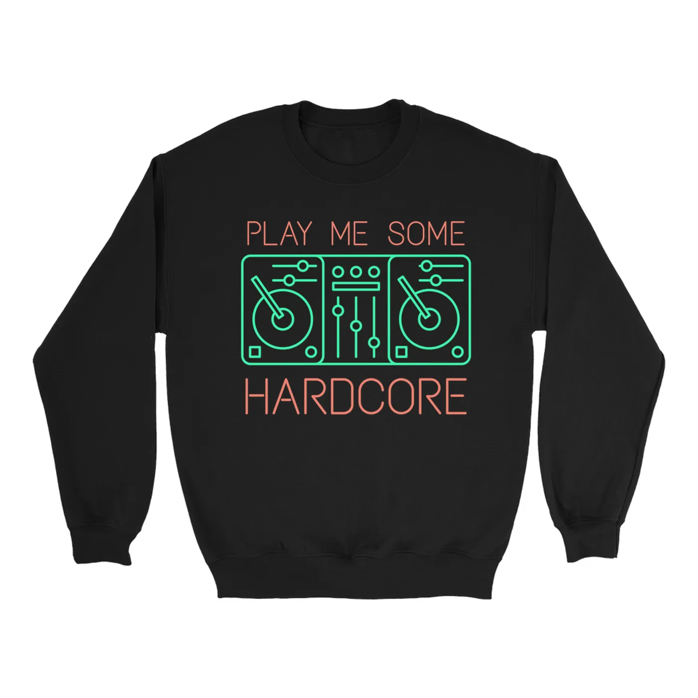 Music Life - Hardcore Merchbar Music Life Sweatshirt | Play Me Some Hardcore Merchbar Music Life Sweatshirt