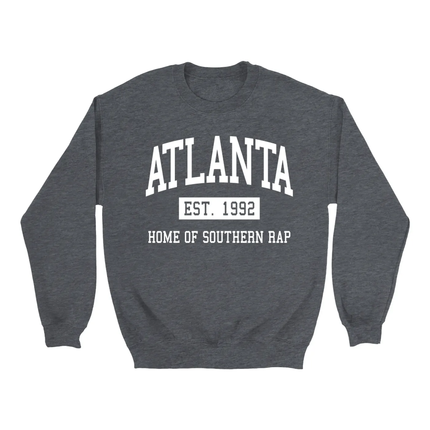Merchbar Music Life Sweatshirt | Atlanta Home of Southern Music Life - Rap Est. 1992 Merchbar Music Life Sweatshirt