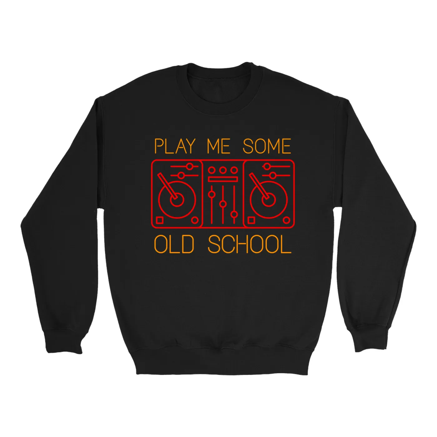 Music Life - Old School Merchbar Music Life Sweatshirt | Play Me Some Old School Merchbar Music Life Sweatshirt