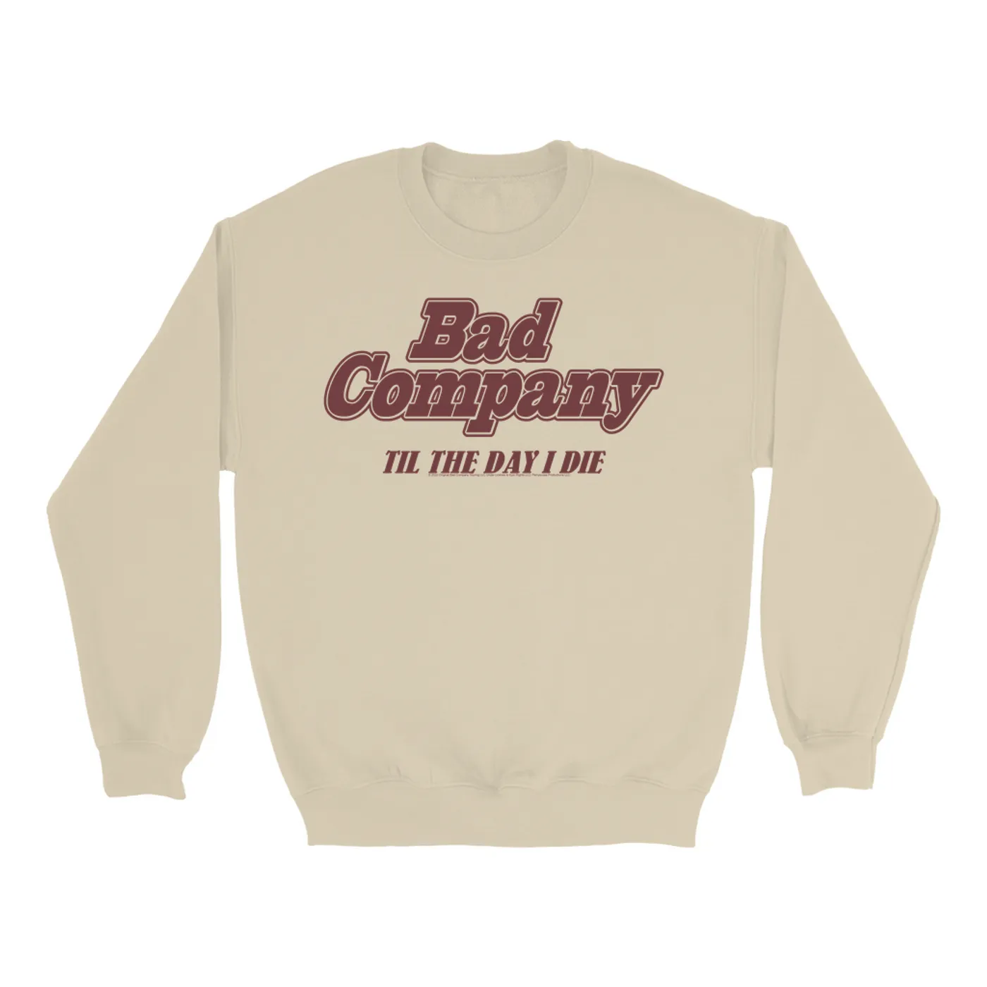 Bad Company Sweatshirt | Til The Day I Die Bad Company Sweatshirt