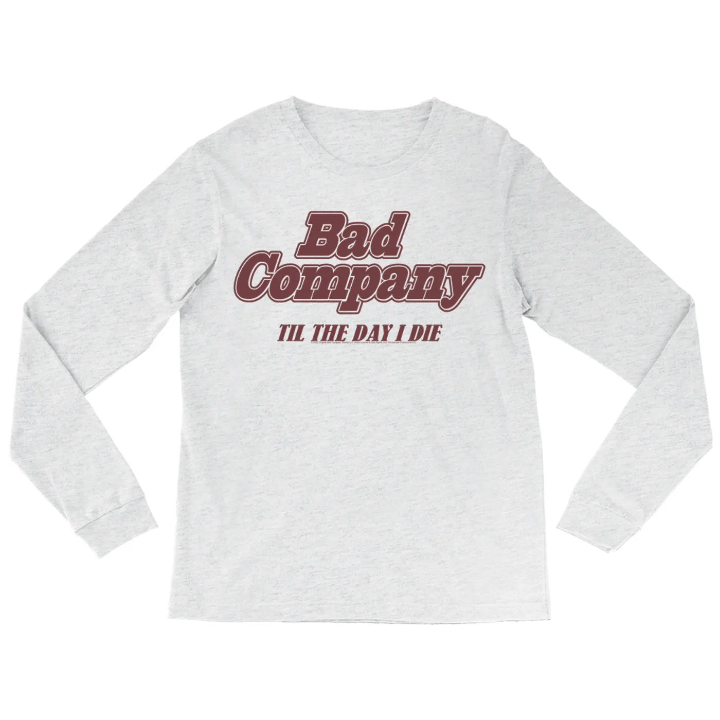 Bad Company Long Sleeve Shirt | Til The Day I Die Bad Company Shirt