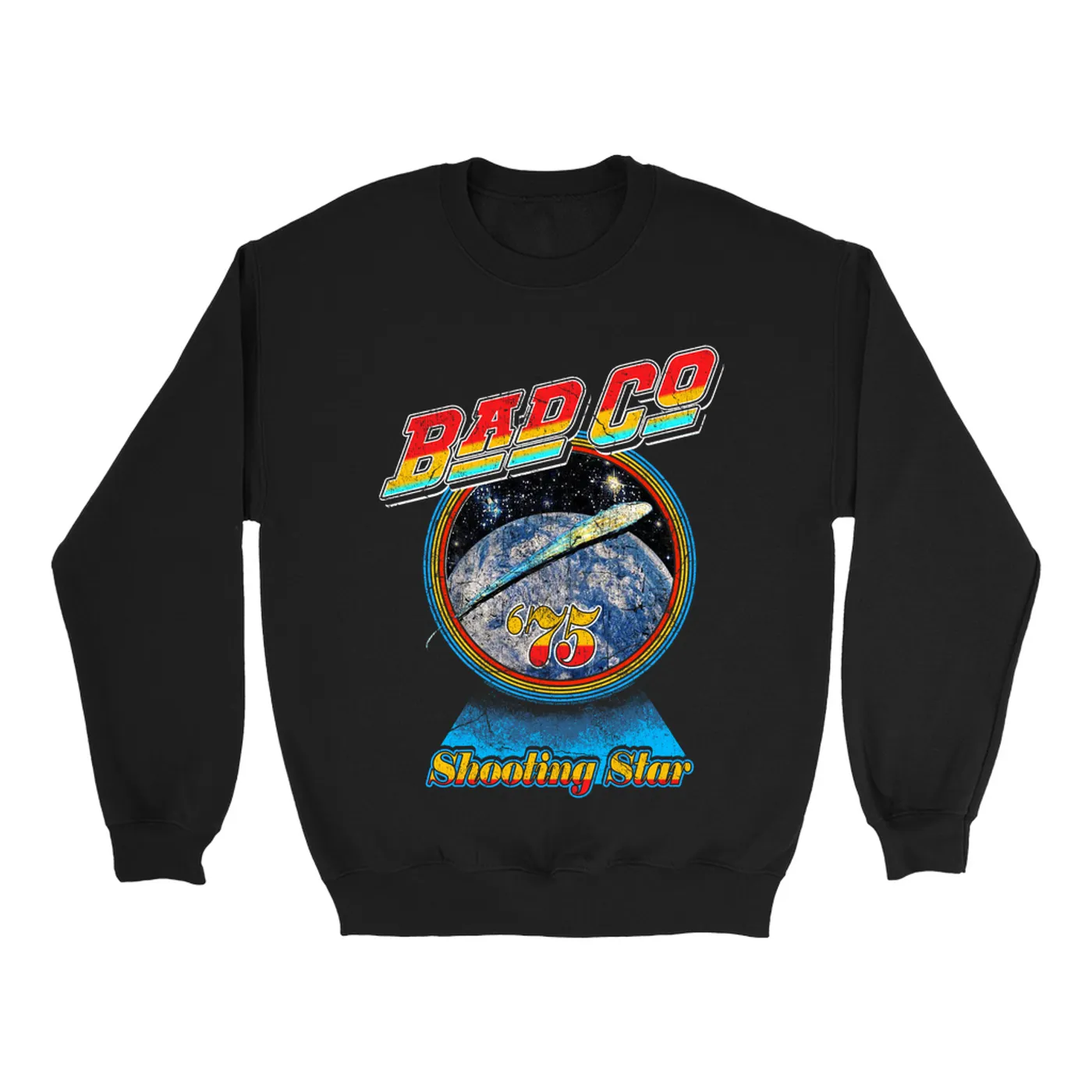 Bad Company Sweatshirt | 75 Shooting Star Orbit Distressed Bad Company Sweatshirt
