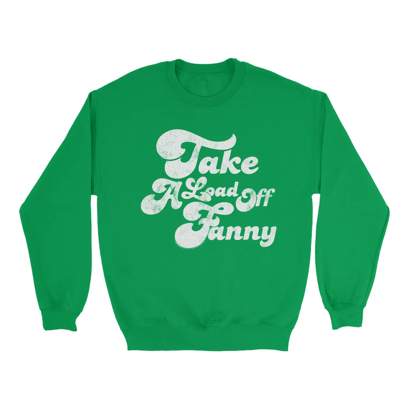 The Band Bright Colored Sweatshirt | Take A Load Off Fanny Distressed The Band Sweatshirt