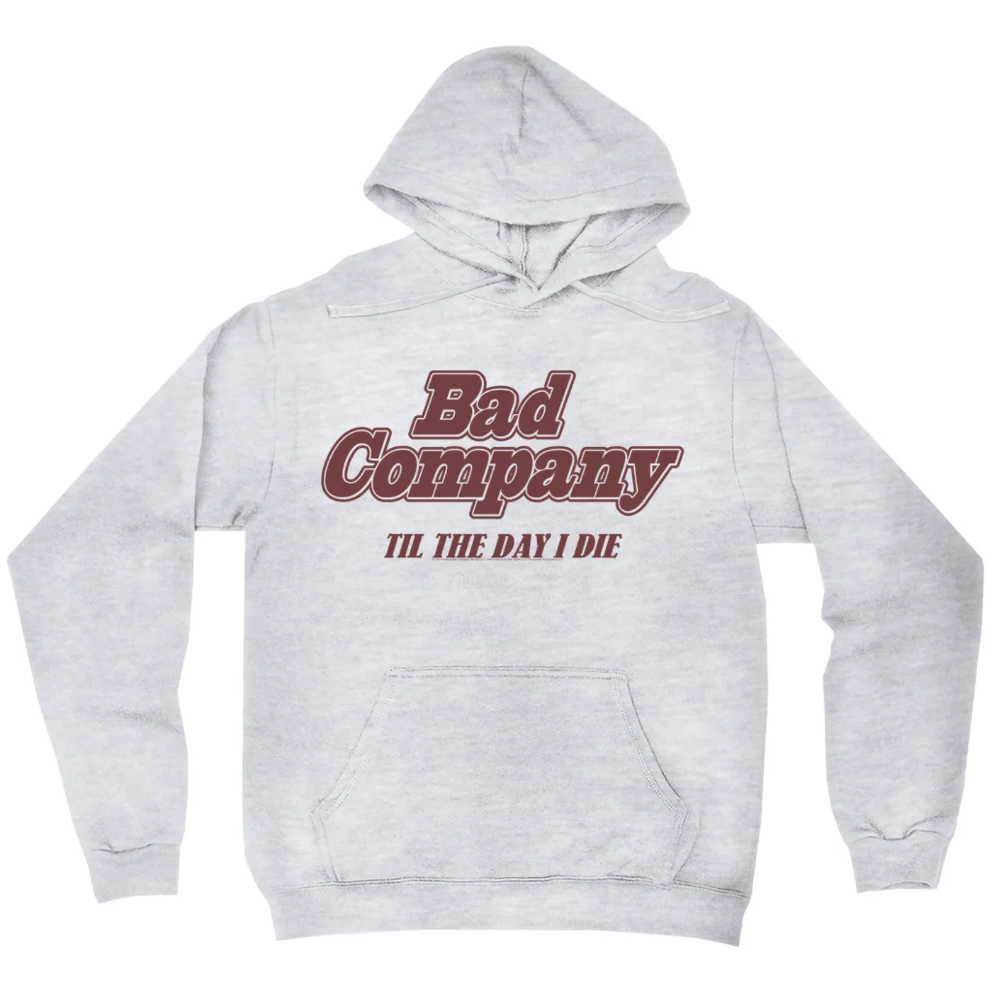 Bad Company Hoodie | Til The Day I Die Bad Company Hoodie