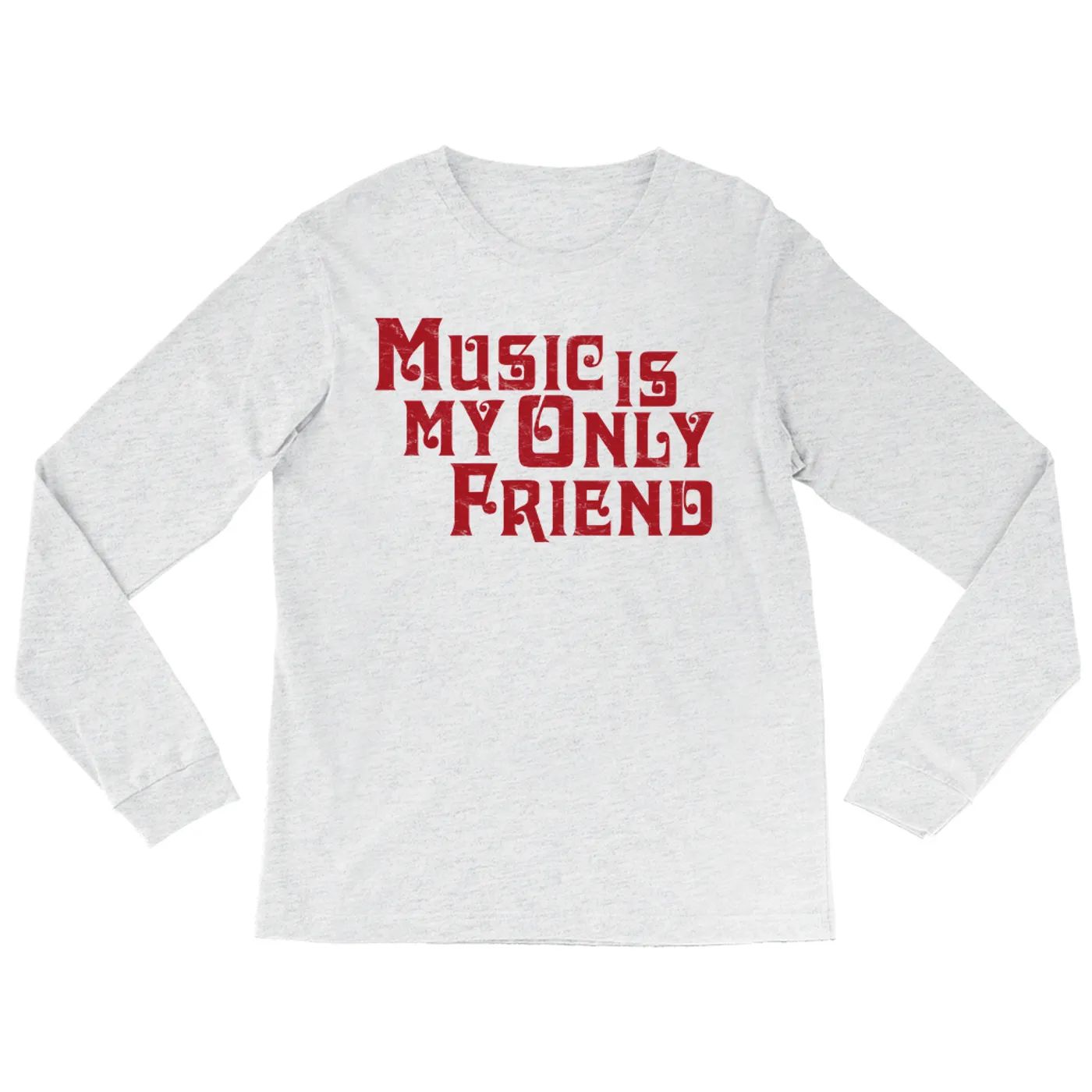 Merchbar Music Life Long Sleeve Shirt | Music Is My Friend Merchbar Music Life Shirt