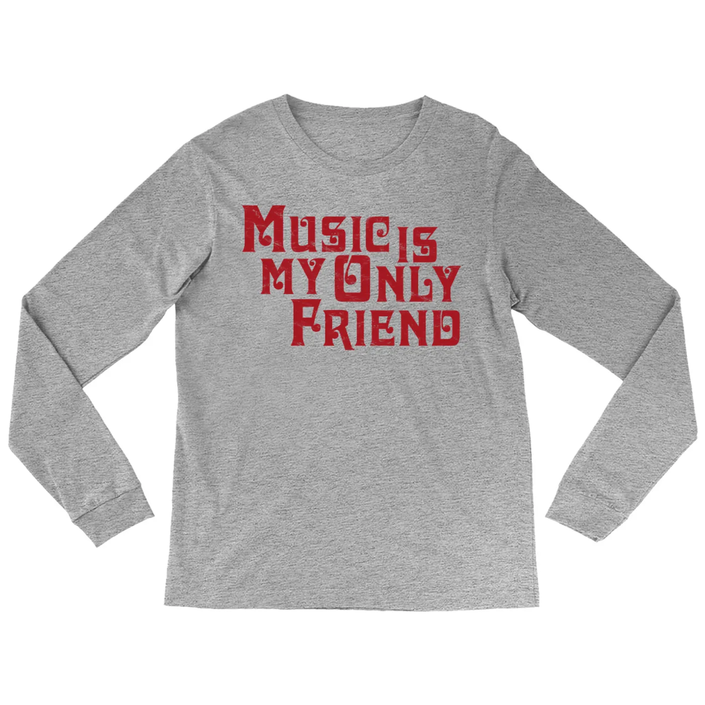 Merchbar Music Life Long Sleeve Shirt | Music Is My Friend Merchbar Music Life Shirt