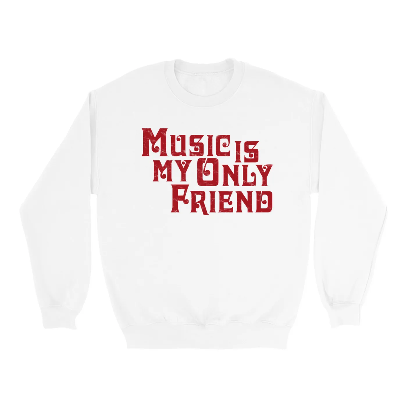 Merchbar Music Life Sweatshirt | Music Is My Friend Merchbar Music Life Sweatshirt
