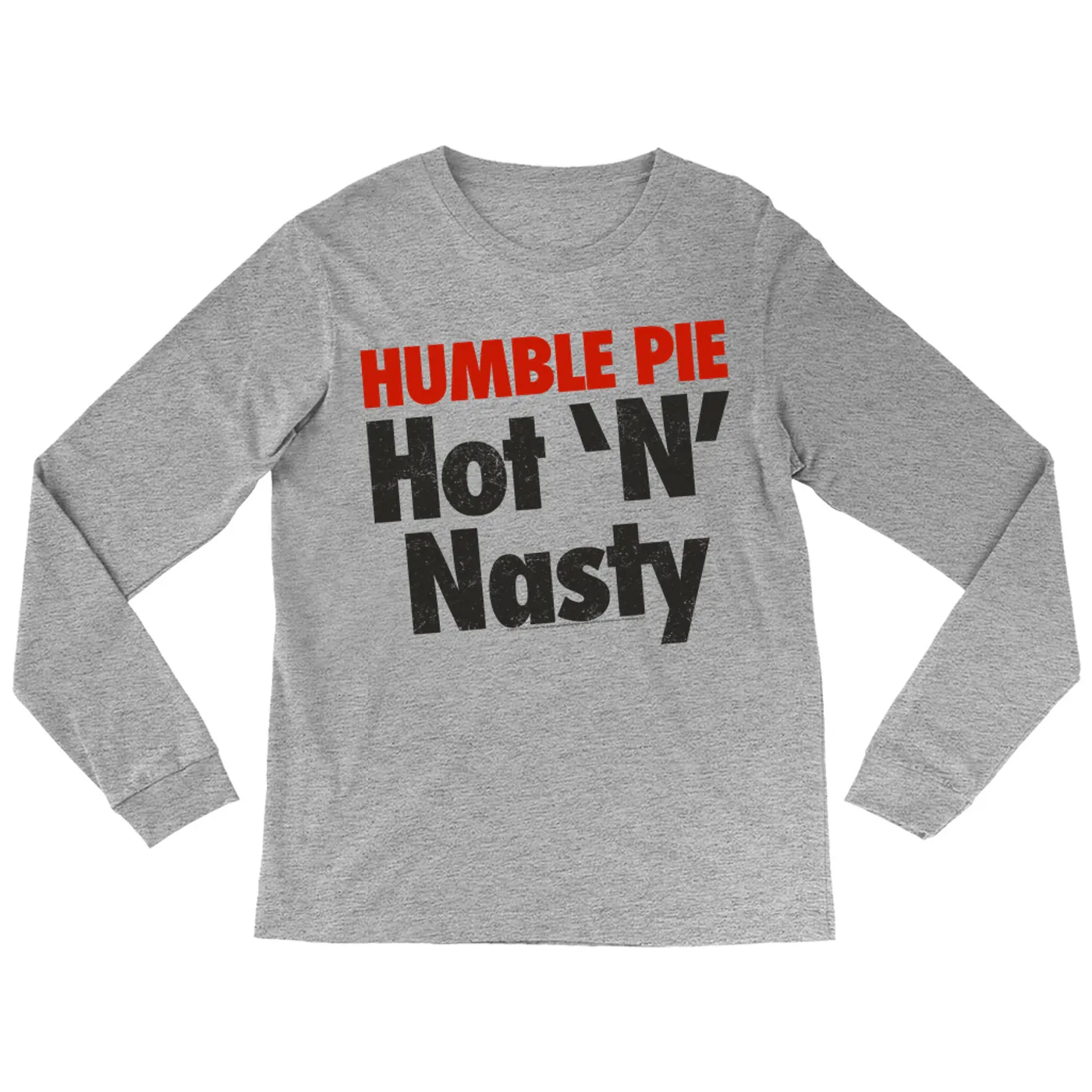 Humble Pie Long Sleeve Shirt | Hot N' Nasty Distressed Logo Humble Pie Shirt