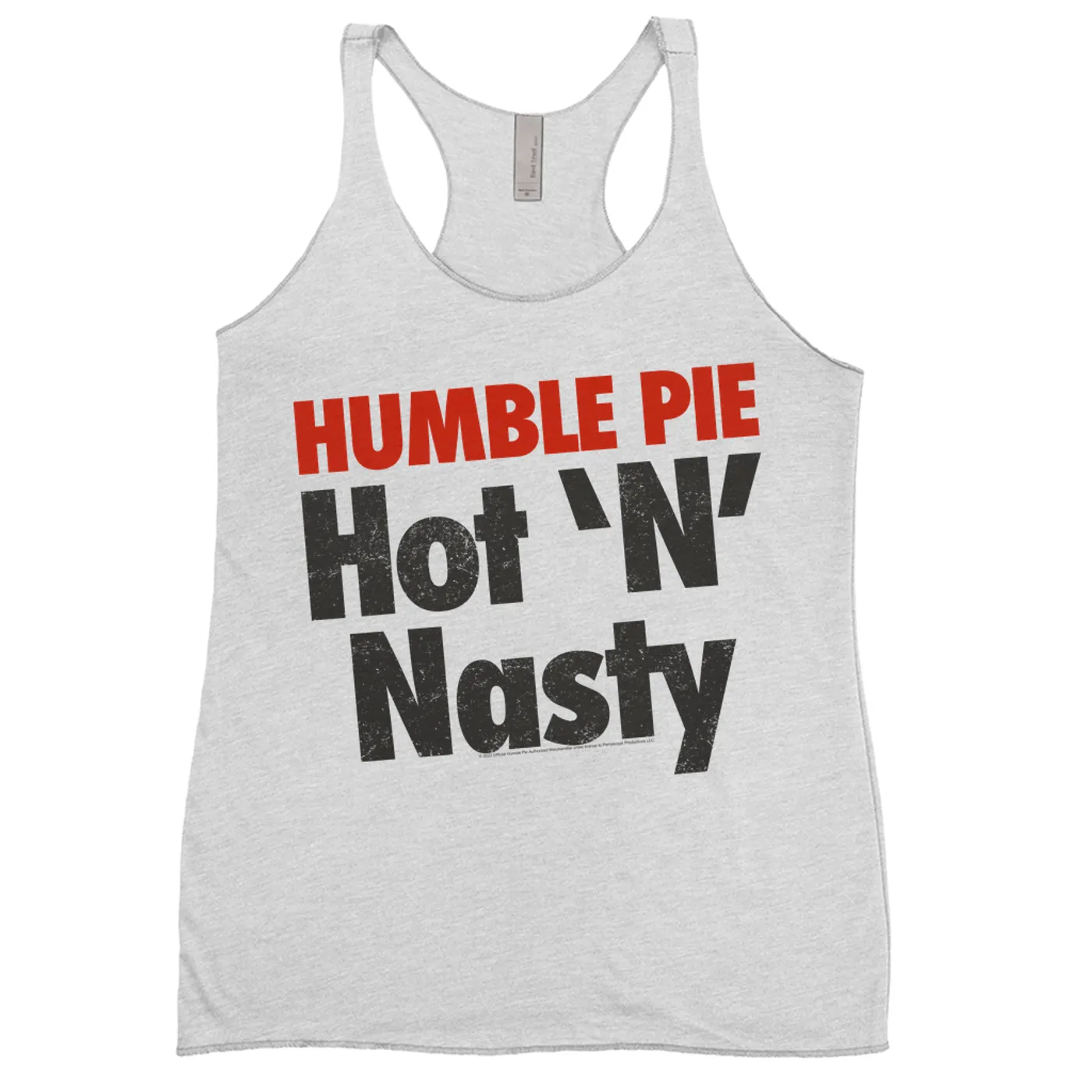 Humble Pie Ladies' Tank Top | Hot N' Nasty Distressed Logo Humble Pie Shirt