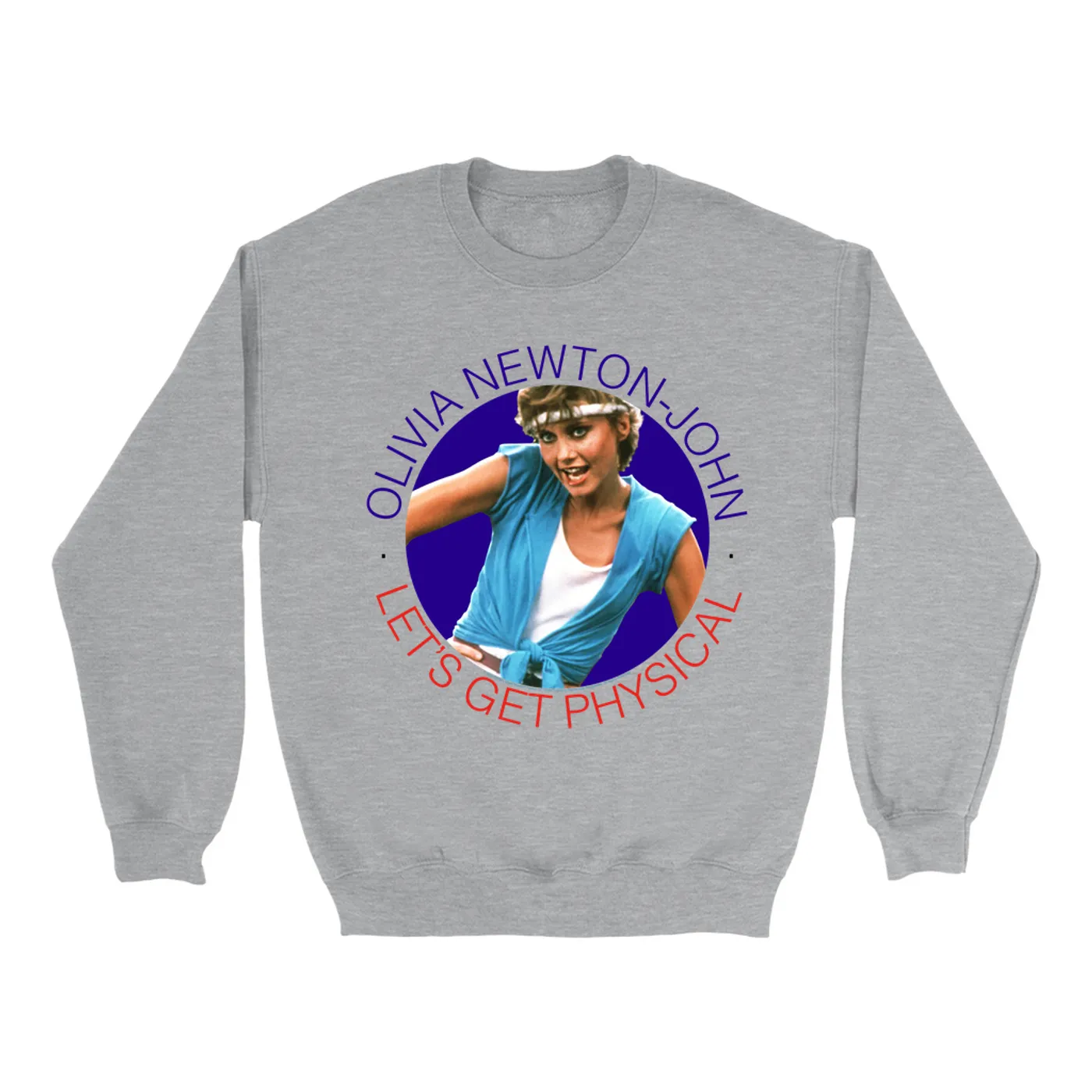 Olivia Newton-John Sweatshirt | Modern Let's Get Physical Olivia Newton John Sweatshirt