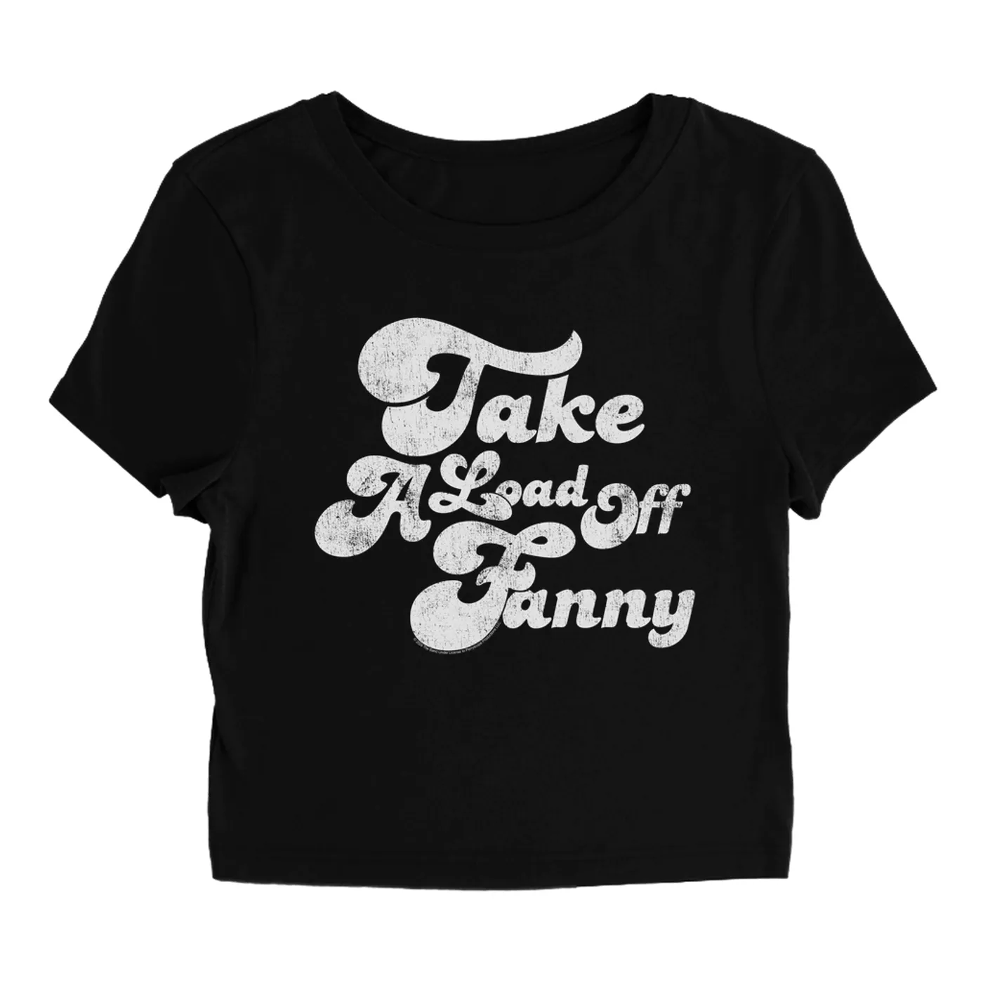 The Band Women's T-Shirt | Take A Load Off Fanny Distressed The Band Baby Tee