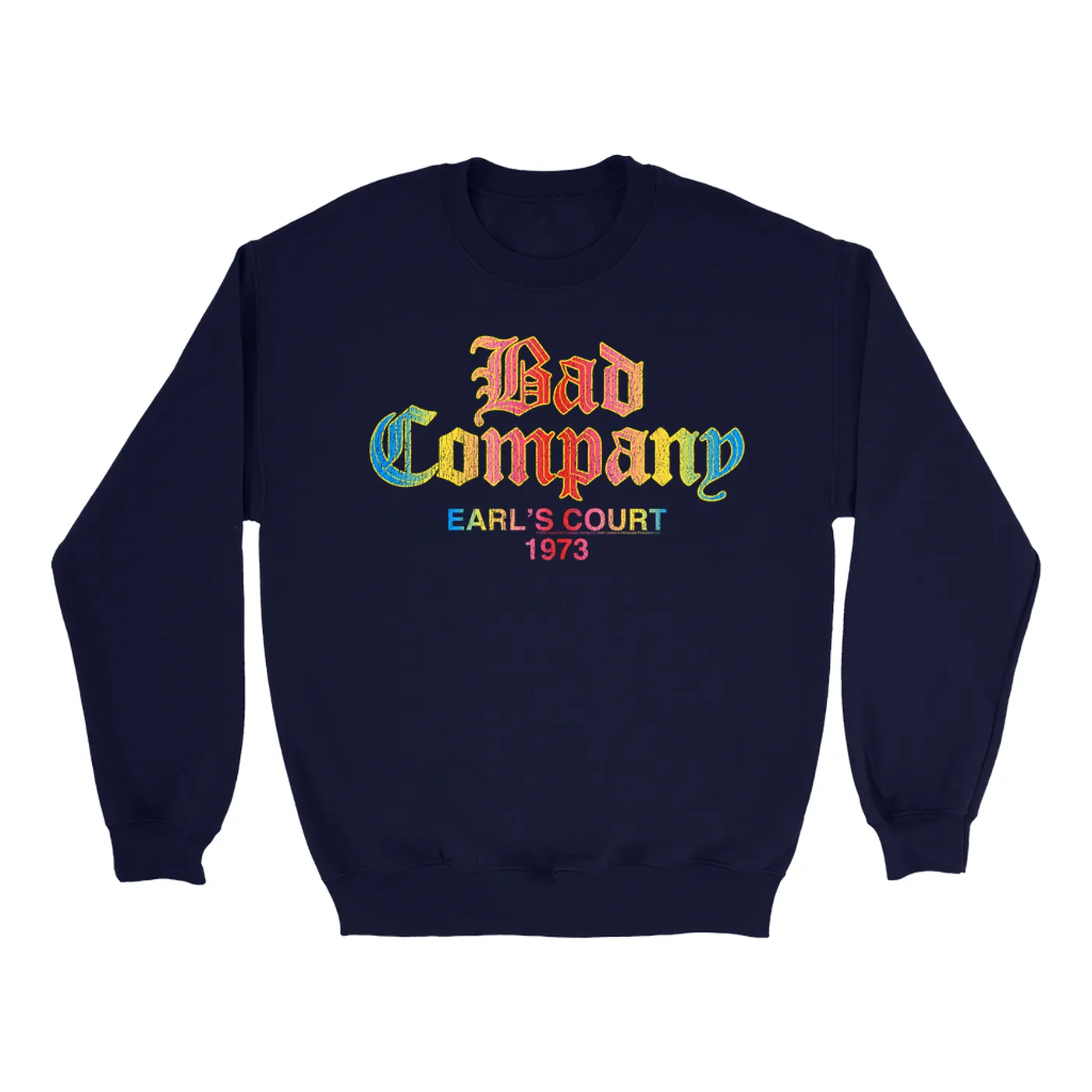 Bad Company Sweatshirt | 1973 Earl's Court Colorful Ombre Distressed (Merchbar Exclusive) Bad Company Sweatshirt
