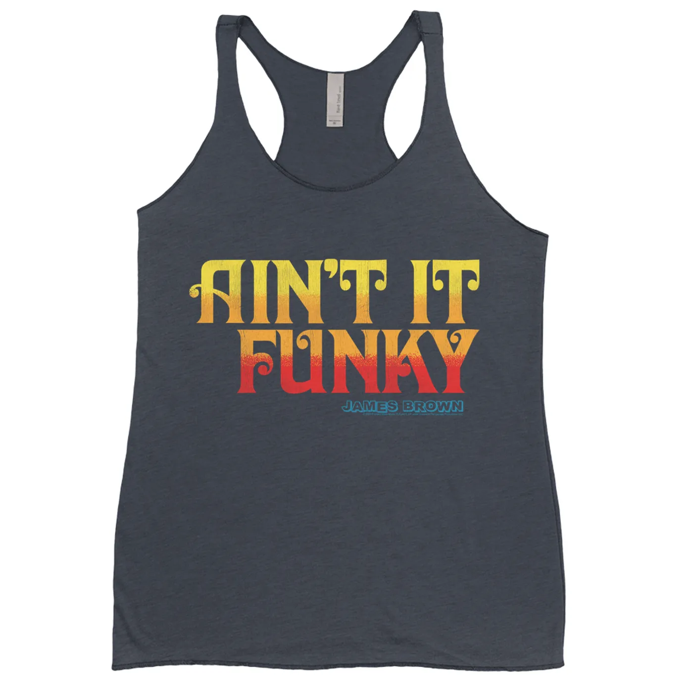 James Brown Ladies' Tank Top | Ain't It Funky Groovy Design James Brown Shirt