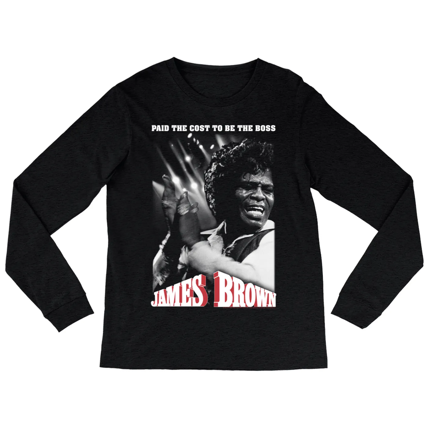 James Brown Long Sleeve Shirt | Paid The Cost To The Boss James Brown Shirt