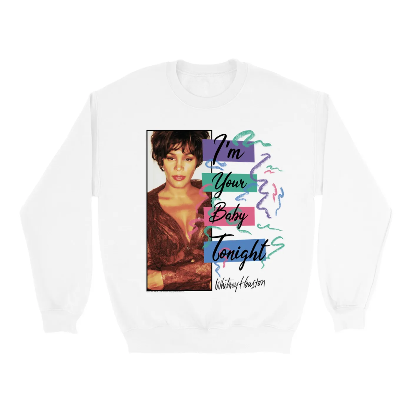 Whitney Houston Sweatshirt | I'm Your Baby Tonight Pastel Party (Merchbar Exclusive) Whitney Houston Sweatshirt