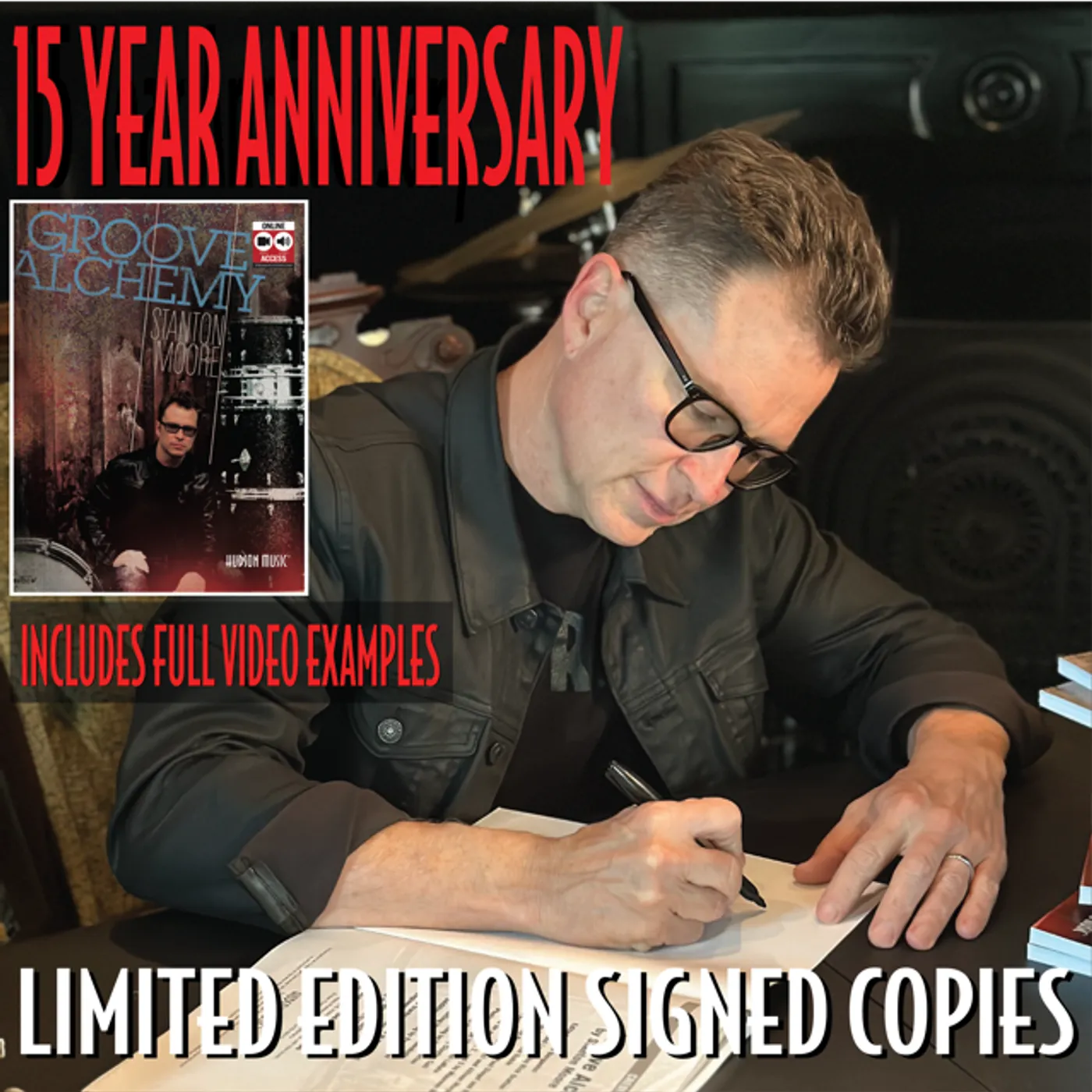 SIGNED- Stanton Moore 'Groove Alchemy' Book- 15th Anniversary Printing
