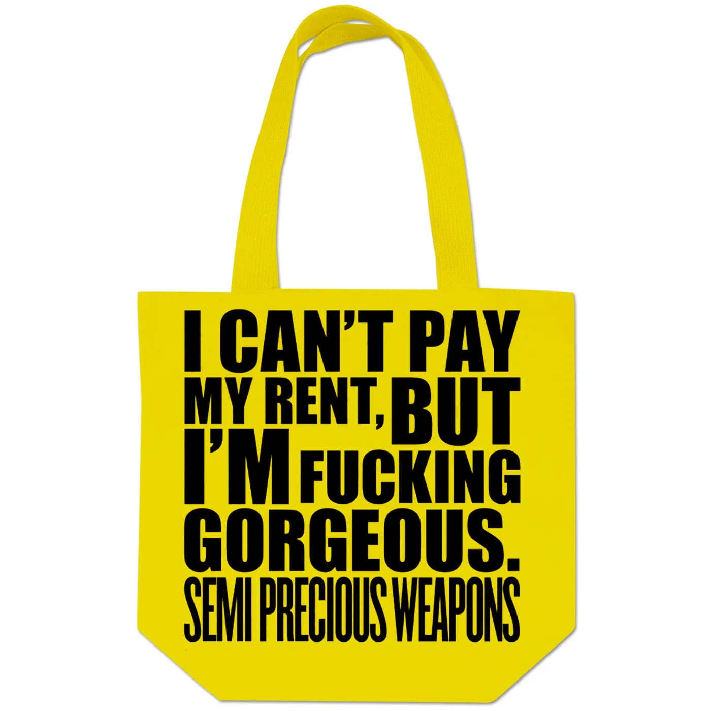 Semi Precious Weapons Gorgeous Tote Bag